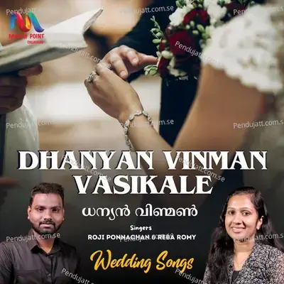 Dhanyan Vinman Vasikale - Roji Ponnachan album cover 