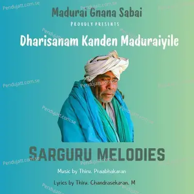 Dharisanam Kanden Maduraiyilay - K. Prabhakaran cover album