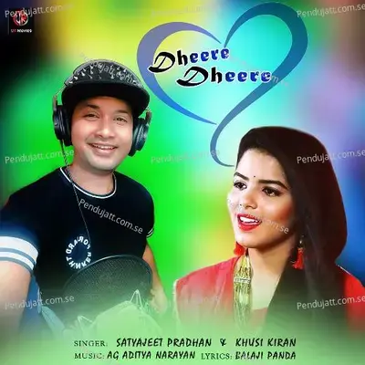 Dheere Dheere - Satyajeet Pradhan album cover 