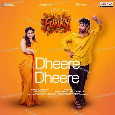 Dheere Dheere (From 