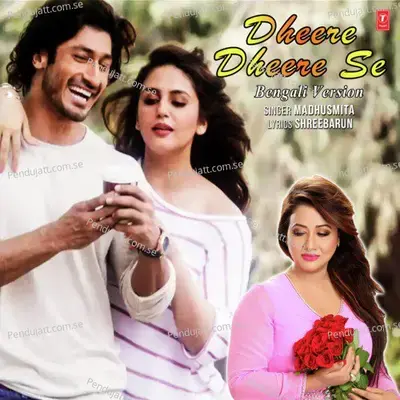 Dheere Dheere Se Bengali Version - Madhusmita album cover 