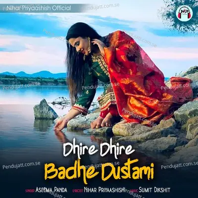 Dhire Dhire Badhe Dustami - Aseema Panda album cover 