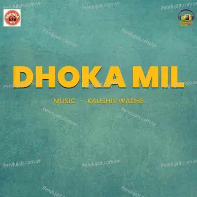 Dhoka Mil - Hemant Madha album cover 