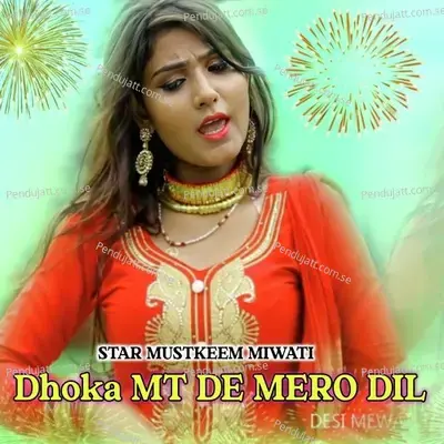 Dhoka Mt De Mero Dil - Aslam Singer Deadwal album cover 
