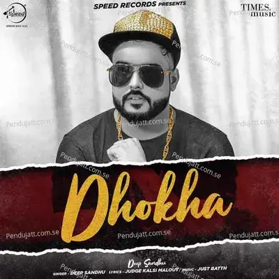 Dhokha - Deep Sandhu album cover 