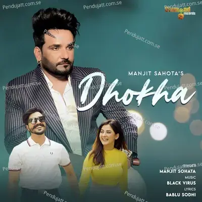 Dhokha - Manjit Sahota album cover 