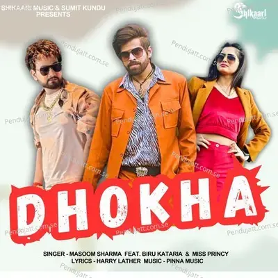 Dhokha - Masoom Sharma album cover 