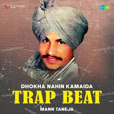 Dhokha Nahin Kamaida Trap Beat - Amar Singh Chamkila album cover 