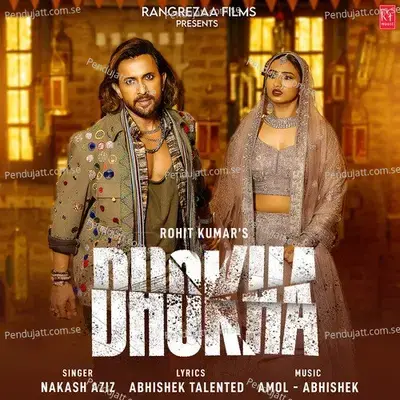 Dhokha - Nakash Aziz album cover 