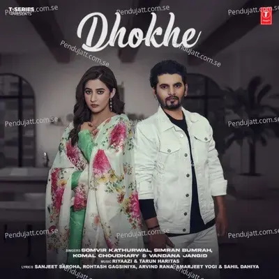 Dhokhe - Somvir Kathurwal cover album