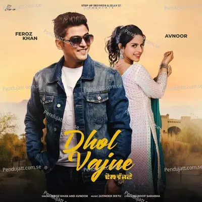 Dhol Vajne - Feroz Khan album cover 