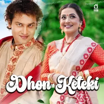 Dhon Keteki - Zubeen Garg album cover 