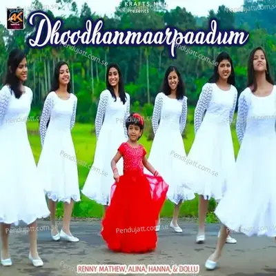 Dhoodhanmaarpaadum - Renny Mathew album cover 