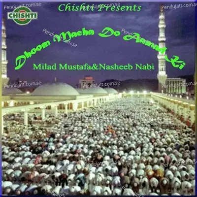 Dare Nabi Par Yeh Umr Bite - Milad Mustafa album cover 