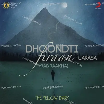 Dhoondti Firaan - The Yellow Diary album cover 