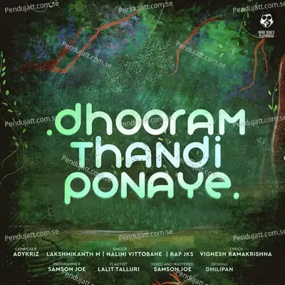 Dhooram Thandi Ponaye - Lakshmikanth M album cover 