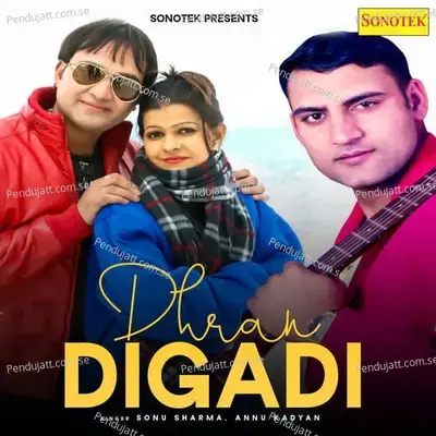 Dhran Digadi - Sonu Sharma album cover 