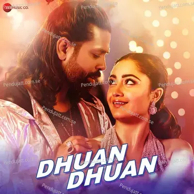 Dhuan Dhuan - Nakash Aziz album cover 