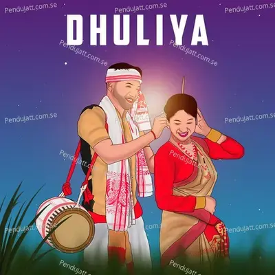 Dhuliya - Chayan Gogoi album cover 