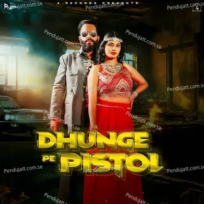 Dhunge Pe Pistol - Mohit Sharma album cover 