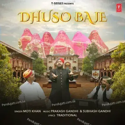 Dhuso Baje - Moti Khan album cover 