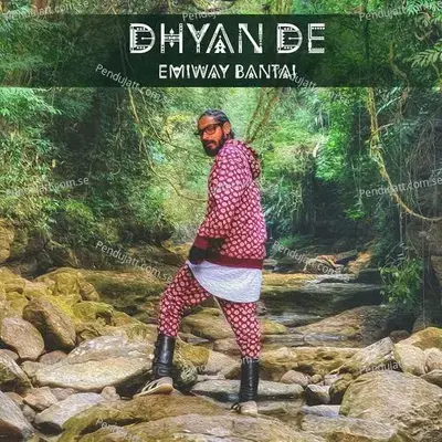 Dhyan De - Emiway Bantai album cover 