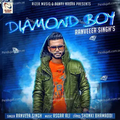 Diamond Boy - Ranveer Singh album cover 