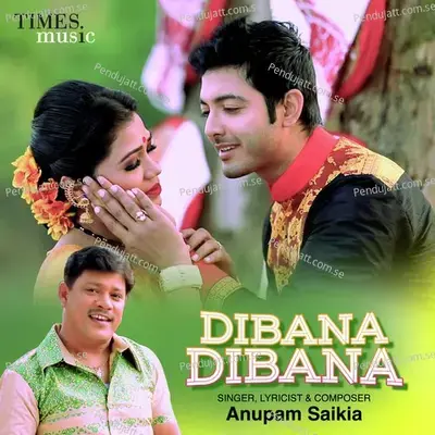 Dibana Dibana - Anupam Saikia album cover 