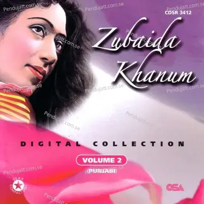 Dhole Dile Da Jaani - Zubaida Khanum album cover 