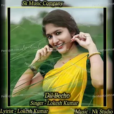 Dil Becho - NK Studio