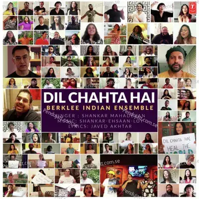 Dil Chahta Hai - Berklee Indian Ensemble - Shankar Mahadevan album cover 