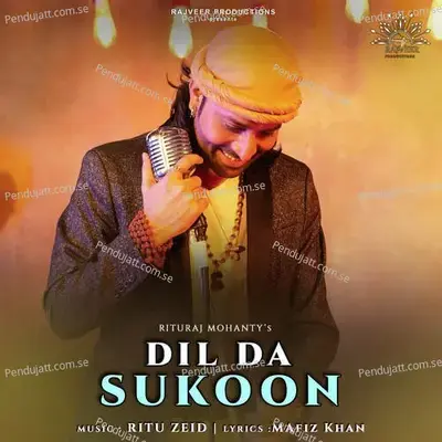 Dil Da Sukoon - Rituraj Mohanty album cover 