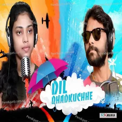 Dil Dhadkuchhe - Umakant Barik album cover 