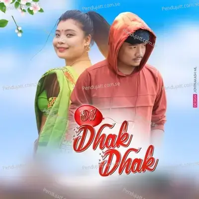 Dil Dhak Dhak - Dev Taid album cover 