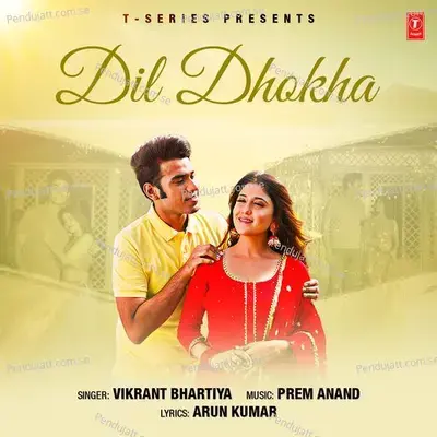 Dil Dhokha - Vikrant Bhartiya album cover 