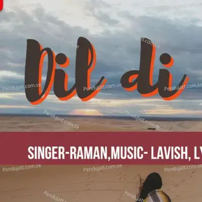 Dil Di Gal - Raman Verma album cover 