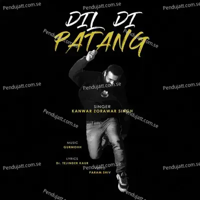 Dil Di Patang - Kanwar Zorawar Singh album cover 