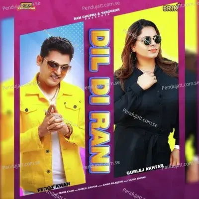 Dil Di Rani - Feroz Khan album cover 