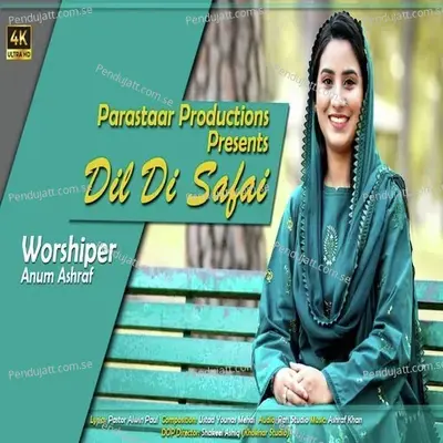 Dil Di Safai - Anum Ashraf album cover 