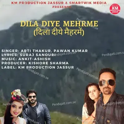 Dil Diye Mehrme - Pawan Kumar album cover 