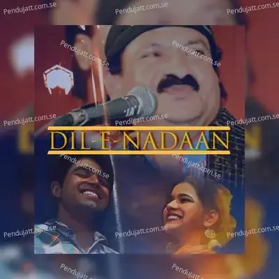 Dil-E-Nadaan - Shubham Bahadur album cover 