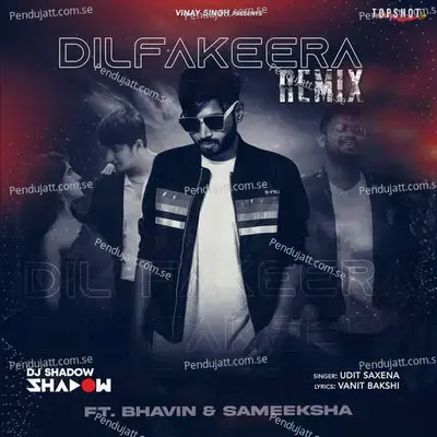 Dil Fakeera  - Dj Shadow Dubai - Udit Saxena album cover 