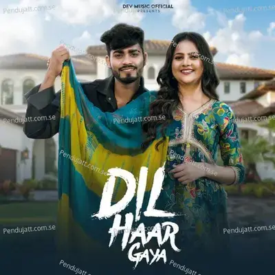 Dil Haar Gaya - Hemant Saini album cover 