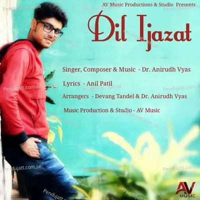 Dil Ijazat - Dr. Anirudh Vyas album cover 