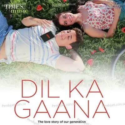 Dil Ka Gaana - Ash King album cover 