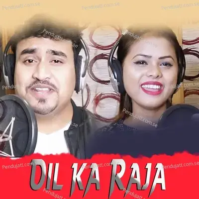 Dil Ka Raja - Antara Chakraborty album cover