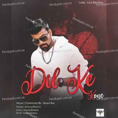 Dil Ke Kone - Aashiq Bhopali album cover 