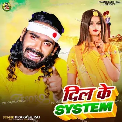 Dil Ke System - Prakash Raj album cover 