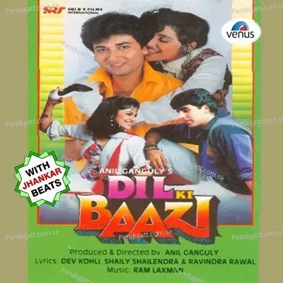 Dil Ki Baazi - With Jhankar Beats - Raam-Laxman