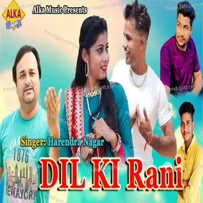 Dil Ki Rani - Harendra Nagar album cover 